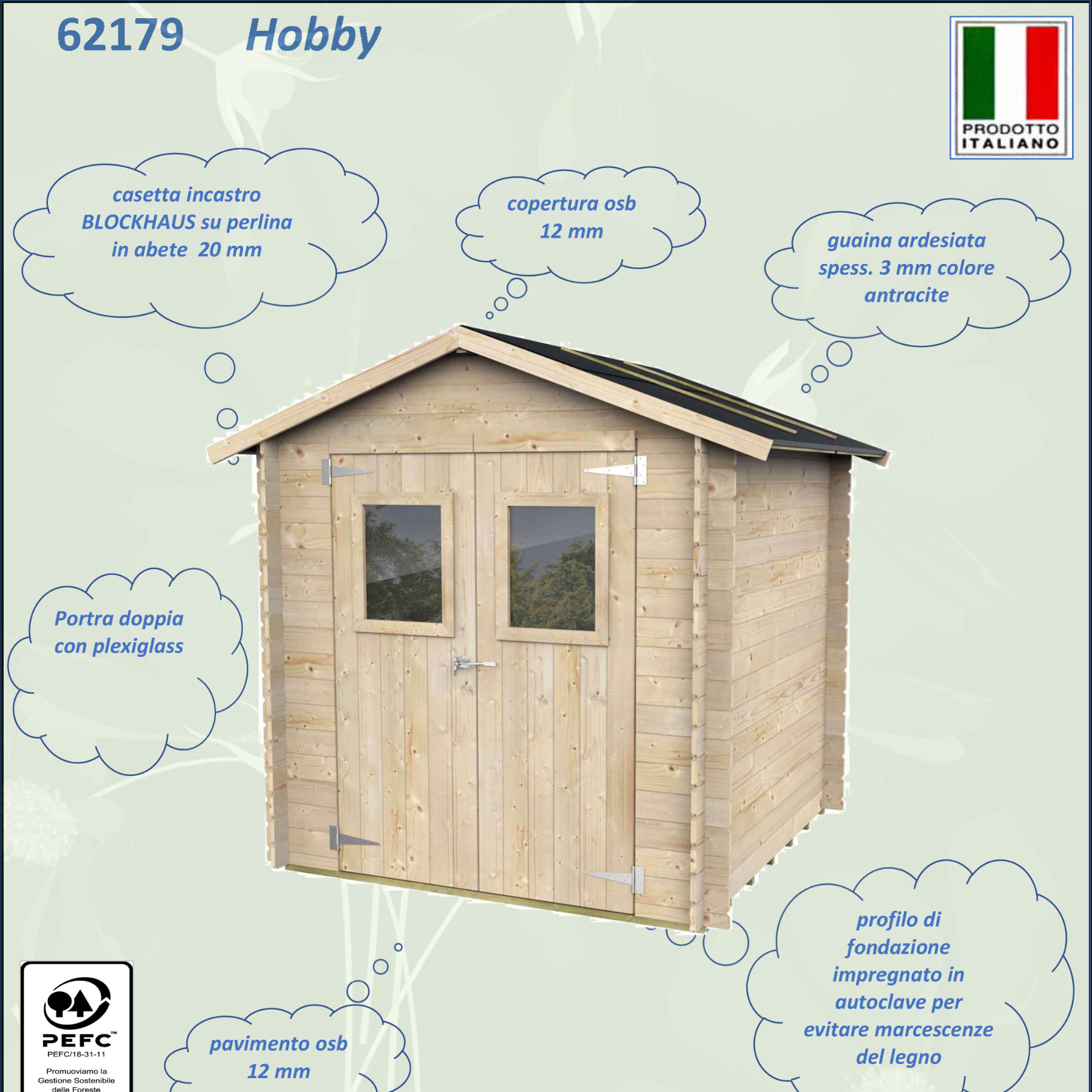 Casetta in legno da giardino doppia porta finestrata "Hobby" cm 200x200 200h