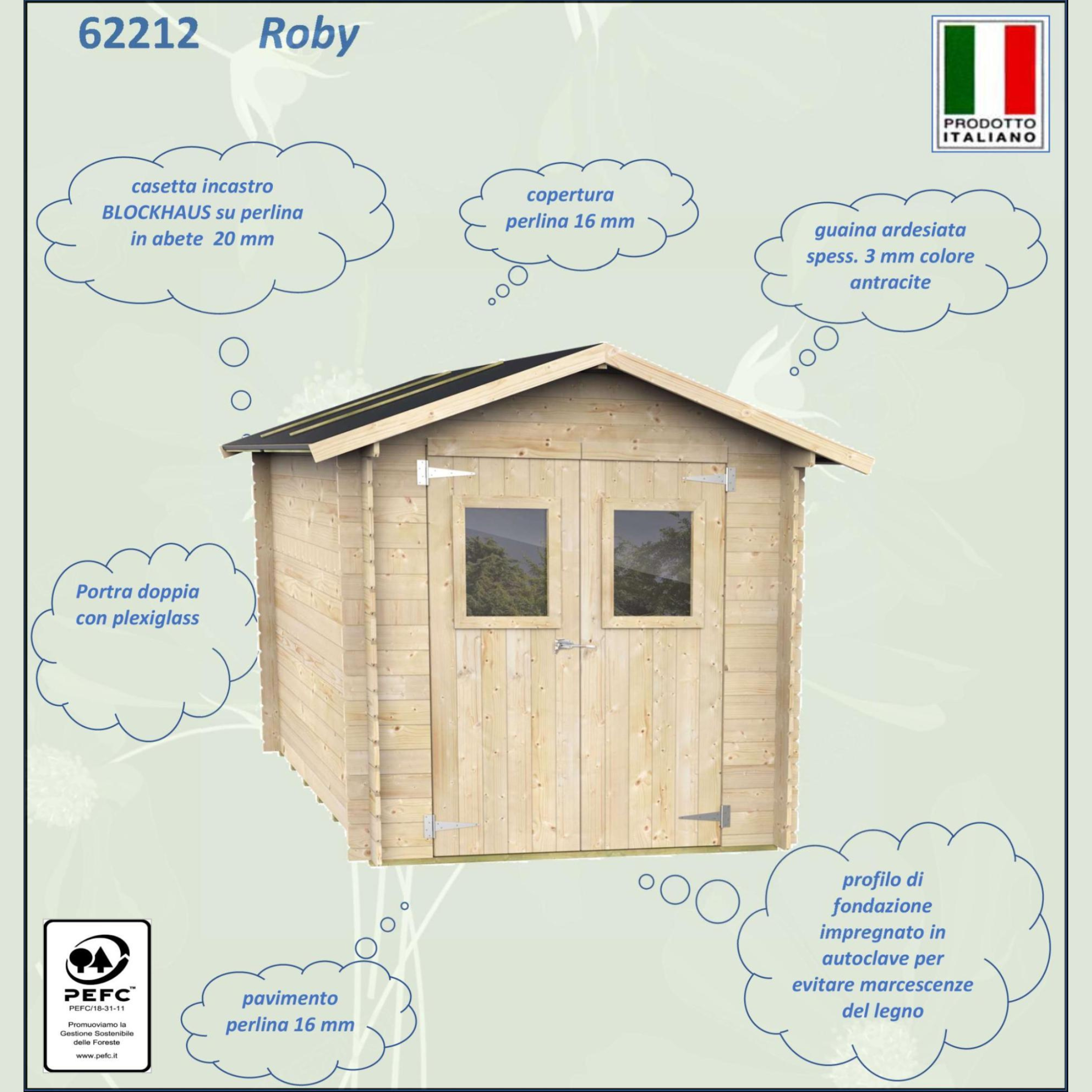 Caseta de jardín de madera "Roby" 198x198 cm 215h puerta con doble ventana