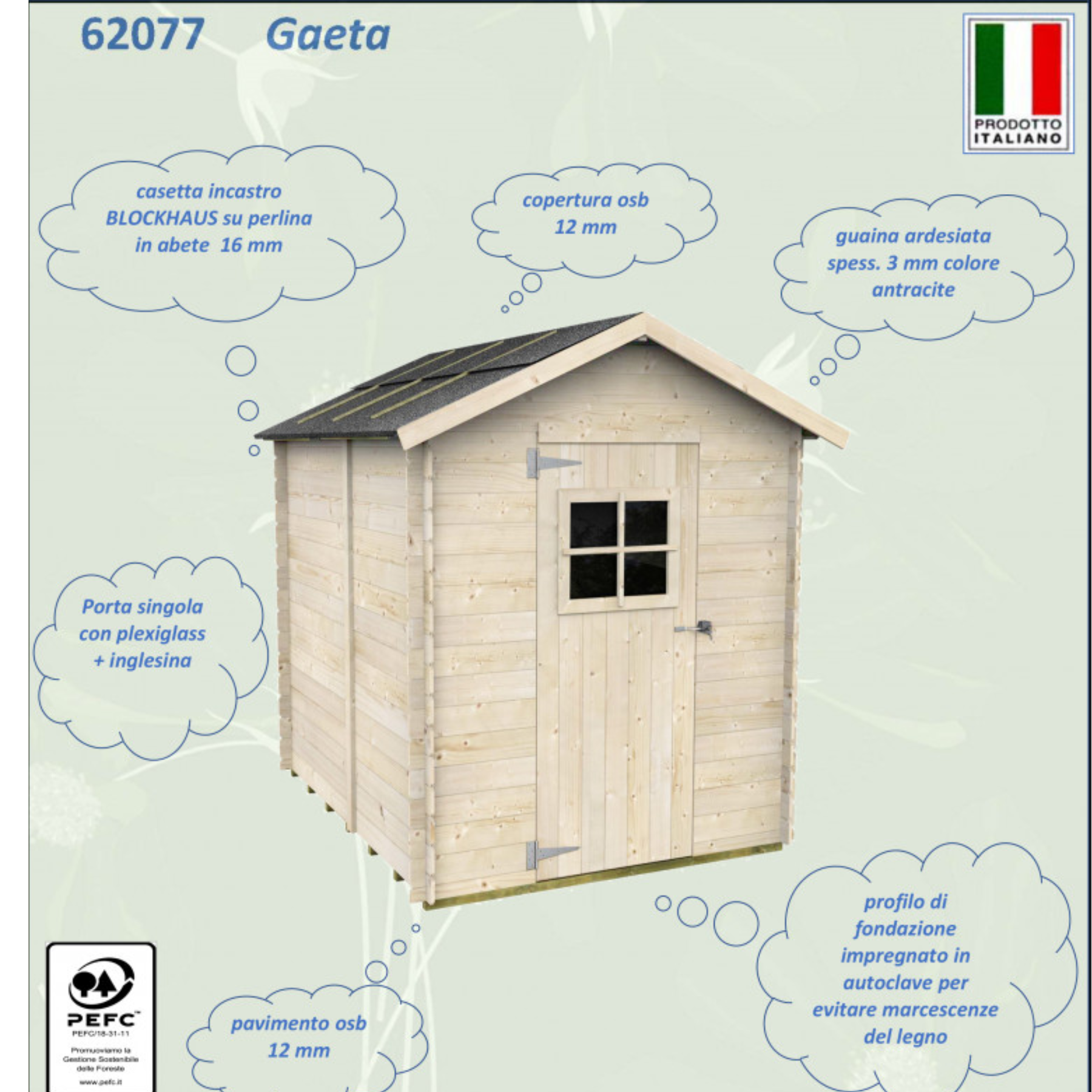 Caseta de jardín de madera "Gaeta" 178x218 cm 205h puerta simple con ventana